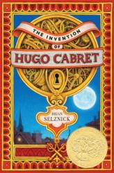 The Invention of Hugo Cabret. Die Entdeckung des Hugo Cabret, englische Ausgabe - Brian Selznick (ISBN: 9780439813785)