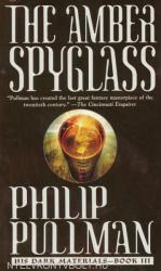 The Amber Spyglass (ISBN: 9780440238157)