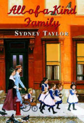 All-Of-A-Kind Family - Sydney Taylor, Helen John (ISBN: 9780440400592)
