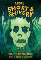 More Short & Shivery: Thirty Terrifying Tales (ISBN: 9780440418573)