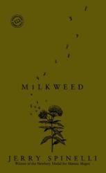 Milkweed - Jerry Spinelli (ISBN: 9780440420057)