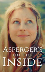 Asperger's on the Inside - Michelle Vines (ISBN: 9781938821943)