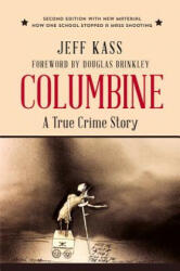 Columbine - Jeff Kass (ISBN: 9781938633263)