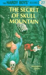 Hardy Boys 27: the Secret of Skull Mountain (ISBN: 9780448089270)