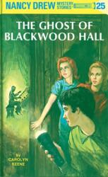 Nancy Drew 25: the Ghost of Blackwood Hall (ISBN: 9780448095257)