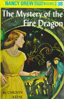 Nancy Drew 38: The Mystery of the Fire Dragon (ISBN: 9780448095387)