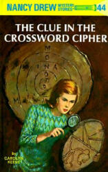 The Clue in the Crossword Cipher - Carolyn Keene (ISBN: 9780448095448)