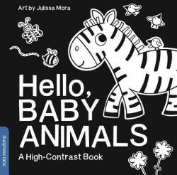 Hello Baby Animals: A High-Contrast Book (ISBN: 9781938093685)