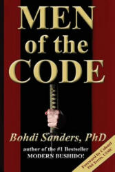 Men of the Code: Living as a Superior Man - Bohdi Sanders (ISBN: 9781937884147)