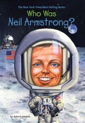 Who Was Neil Armstrong? (ISBN: 9780448449074)