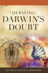 Debating Darwin's Doubt - David Klinghoffer (ISBN: 9781936599288)