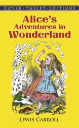 Alice in Wonderland (ISBN: 9780486275437)