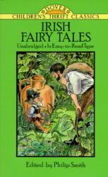 Irish Fairy Tales - Philip Smith (ISBN: 9780486275727)