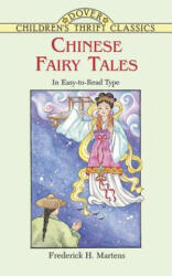 Chinese Fairy Tales - F. H. Martens (ISBN: 9780486401409)
