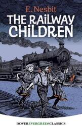 The Railway Children (ISBN: 9780486410227)