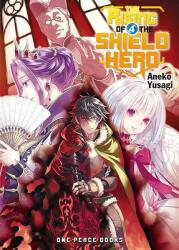 Rising Of The Shield Hero Volume 04: Light Novel - Aneko Yusagi (ISBN: 9781935548652)