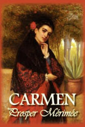 Prosper Merimee - Carmen - Prosper Merimee (ISBN: 9781934648131)