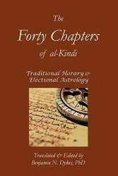 Forty Chapters of Al-Kindi - Abu Yusuf al-Kindi (ISBN: 9781934586198)