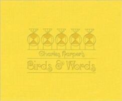 Charles Harper's Birds & Words (ISBN: 9781934429204)