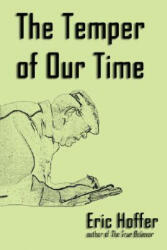 The Temper of Our Time (ISBN: 9781933435220)