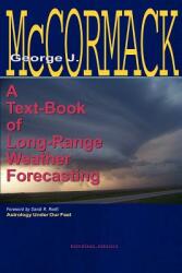Text-Book of Long Range Weather Forecasting (ISBN: 9781933303451)