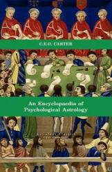 Encyclopaedia of Psychological Astrology - Charles, E. O. Carter (ISBN: 9781933303086)