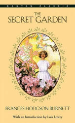 Secret Garden - Frances Hodgson Burnett (ISBN: 9780553212013)
