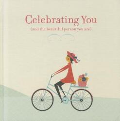 Celebrating You - M. H. Clark, Jill Labieniec, Sarah Forester (ISBN: 9781932319996)