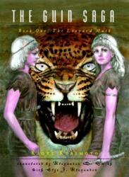 Guin Saga: Book One - Kaoru Kurimoto (ISBN: 9781932234817)
