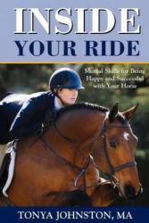 Inside Your Ride - Tonya Johnston (ISBN: 9781929164615)