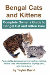 Bengal Cats and Kittens - Taylor David (ISBN: 9781927870389)