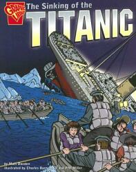 The Sinking of the Titanic (ISBN: 9780736852470)