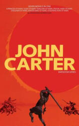 John Carter: Barsoom Series (7 Novels) a Princess of Mars; Gods of Mars; Warlord of Mars; Thuvia, Maid of Mars; Chessmen of Mars; M - Edgar Rice Burroughs, J. Allan St John, Frank Schoonover (ISBN: 9781926606859)