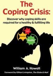 The Coping Crisis (ISBN: 9781926460031)