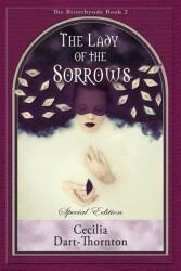 The Lady of the Sorrows - Special Edition: The Bitterbynde Book #2 (ISBN: 9781925110548)