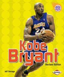 Kobe Bryant - Jeff Savage (ISBN: 9780761357520)