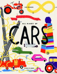 All Kinds of Cars - Carl Johanson (ISBN: 9781911171010)