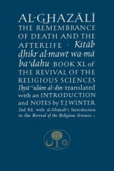 Al-Ghazali on the Remembrance of Death - Abu Hamid Al-Ghazali (ISBN: 9781911141013)