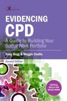 Evidencing CPD: A Guide to Building your Social Work Portfolio (ISBN: 9781911106142)