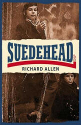 Suedehead - Richard Allen (ISBN: 9781911095422)