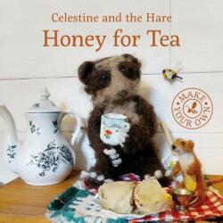 Honey for Tea (ISBN: 9781910862384)