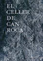 Celler de Can Roca - Joan Roca, Josep Roca, Jordi Roca (ISBN: 9781910690291)