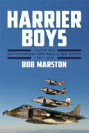 Harrier Boys. Volume 2: New Technology New Threats New Tactics 1990-2010 (ISBN: 9781910690178)