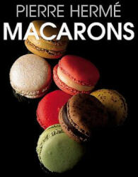 Macarons - Pierre Herme (ISBN: 9781910690123)
