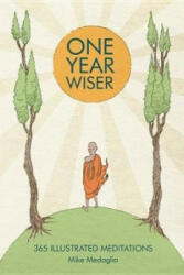 One Year Wiser - Mike Medaglia (ISBN: 9781910593011)