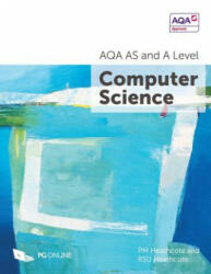 AQA AS and A Level Computer Science - P M HEATHCOTE (ISBN: 9781910523070)