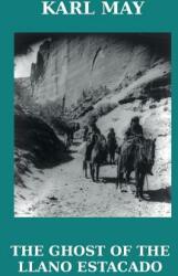 The Ghost of the Llano Estacado (ISBN: 9781910472101)