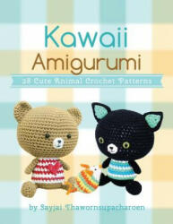 Kawaii Amigurumi - Sayjai Thawornsupacharoen (ISBN: 9781910407264)