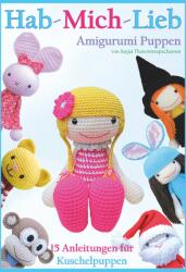 Hab-Mich-Lieb Amigurumi Puppen - Robert Appelboom (ISBN: 9781910407042)