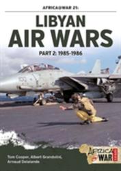 Libyan Air Wars Part 2: 1985-1986 - Arnaud Delande (ISBN: 9781910294536)
